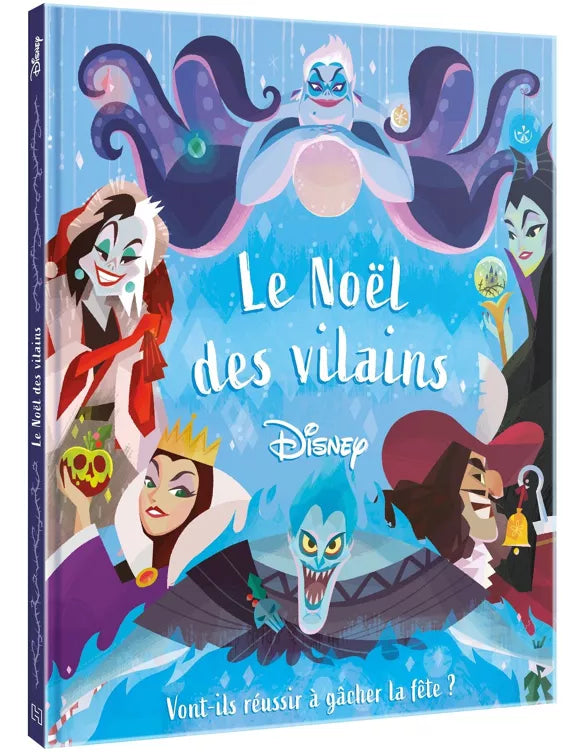 LIVRE - DISNEY - Le Noël des Vilains